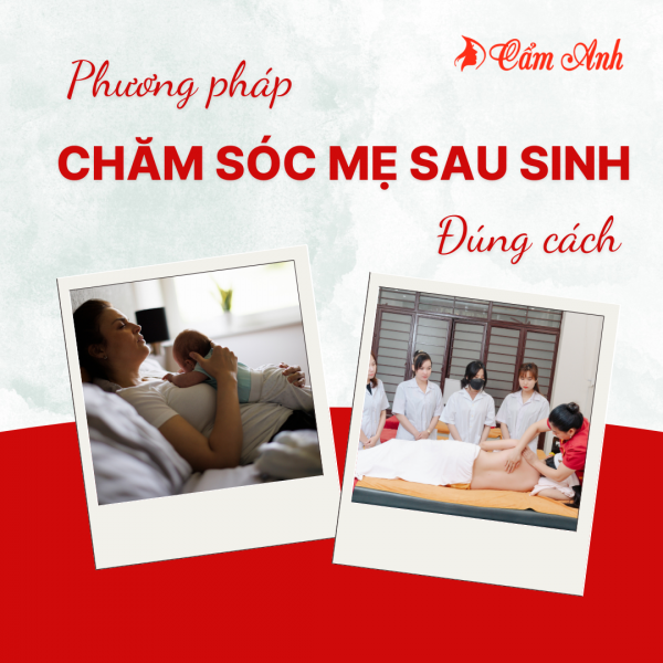 475-phuong-phap-cham-soc-me-sau-sinh-dung-cach